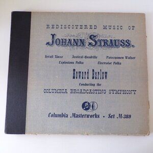 Rediscovered Music of Johann Strauss Howard Barlow 12" 78 RPM Set 3 Shellac LPS
